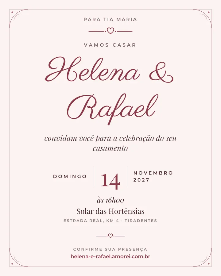 Arte do convite de casamento digital no modelo Romântico, com Para Tia Maria no alto, os nomes Helena e Rafael, a data, o horário, o lugar e o endereço do site
