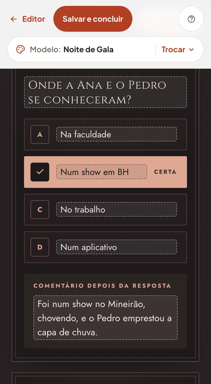 Quiz no editor do site, no modelo Noite de Gala: a pergunta, quatro respostas com a certa marcada e o campo do comentário depois da resposta